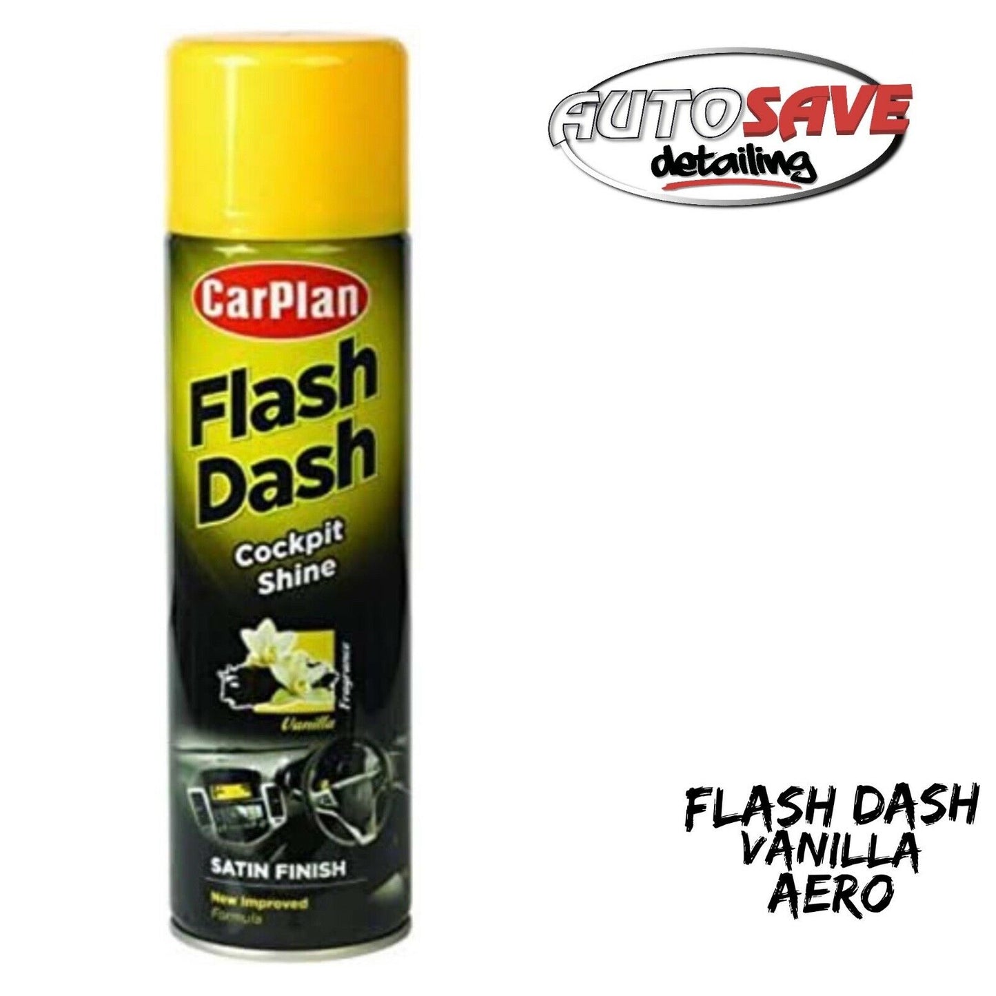 CarPlan Flash Dash Satin Dashboards Interior Cleaner- Vanilla 500ml