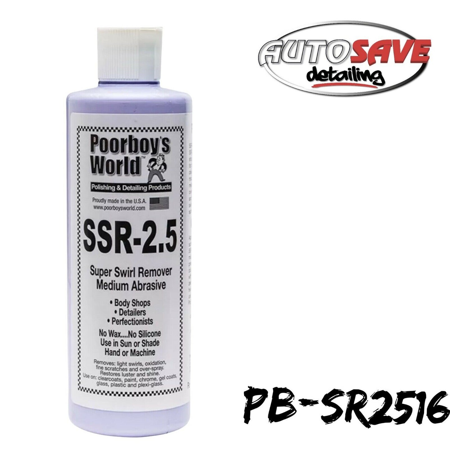 Poorboys Super Swirl Remover SSR 2.5 Medium Grade Swirl & Scratch Remover 473mL